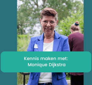 Kennis maken met: Monique Dijkstra