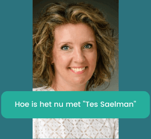 Hoe is het nu met ”Tes Saelman”