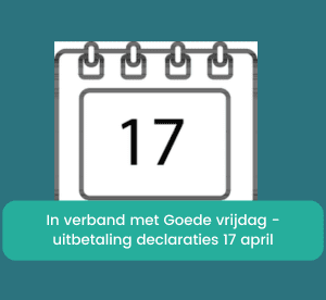 Uitbetaling declaraties 17 april